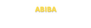 Der Vorname Abiba