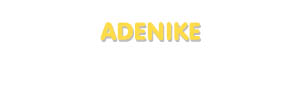 Der Vorname Adenike