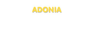 Der Vorname Adonia
