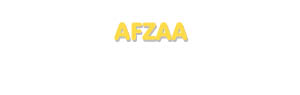 Der Vorname Afzaa