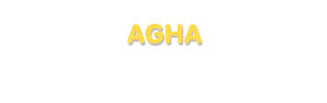 Der Vorname Agha