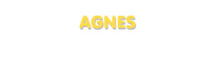 Der Vorname Agnes