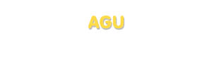 Der Vorname Agu