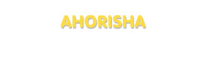 Der Vorname Ahorisha