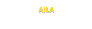 Der Vorname Aila