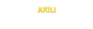 Der Vorname Akili