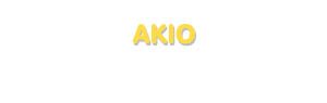 Der Vorname Akio