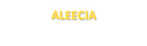 Der Vorname Aleecia