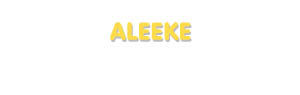 Der Vorname Aleeke