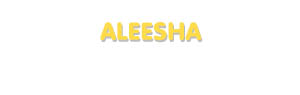 Der Vorname Aleesha