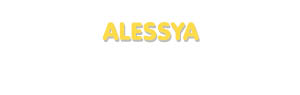 Der Vorname Alessya