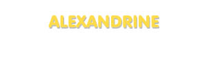 Der Vorname Alexandrine