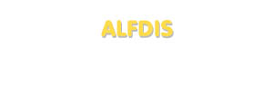 Der Vorname Alfdis