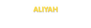 Der Vorname Aliyah