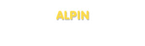 Der Vorname Alpin