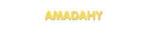 Der Vorname Amadahy