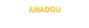 Der Vorname Amadou