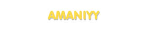 Der Vorname Amaniyy