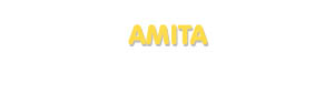 Der Vorname Amita