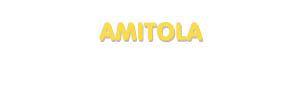 Der Vorname Amitola