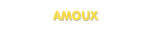 Der Vorname Amoux