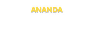 Der Vorname Ananda