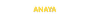 Der Vorname Anaya