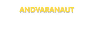 Der Vorname Andvaranaut