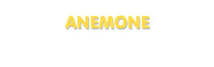 Der Vorname Anemone