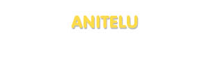 Der Vorname Anitelu
