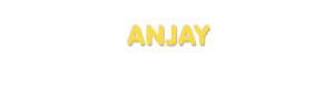 Der Vorname Anjay