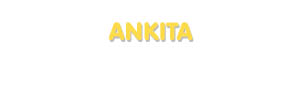 Der Vorname Ankita