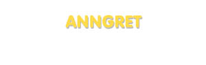 Der Vorname Anngret