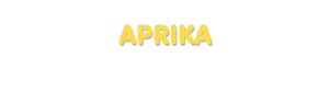 Der Vorname Aprika