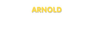Der Vorname Arnold