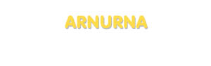 Der Vorname Arnurna