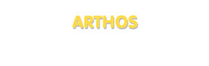 Der Vorname Arthos
