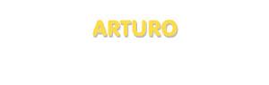 Der Vorname Arturo