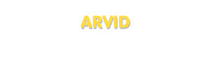 Der Vorname Arvid