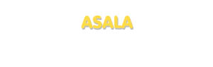 Der Vorname Asala