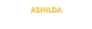 Der Vorname Ashilda