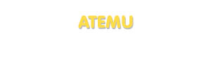 Der Vorname Atemu