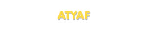 Der Vorname Atyaf