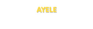 Der Vorname Ayele