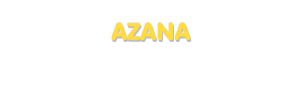 Der Vorname Azana