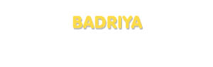 Der Vorname Badriya