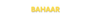 Der Vorname Bahaar
