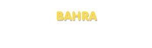 Der Vorname Bahra