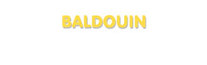 Der Vorname Baldouin
