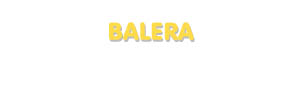 Der Vorname Balera